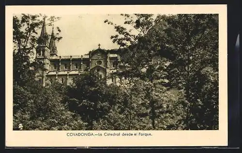 AK Covadonga, La catedral desde el Parque