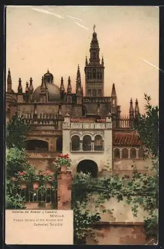 AK Sevilla, Galerias del Alcazar y Catedral