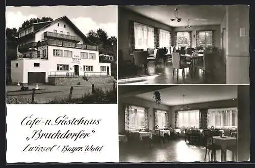 AK Zwiesel /Bayer. Wald, Cafe und Gästehaus Bruckdorfer