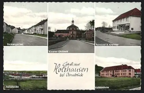 AK Holzhausen / Osnabrück, verschiedene Ortsansichten, Volksschule, Patkengarten, Kloster Ohrbeck