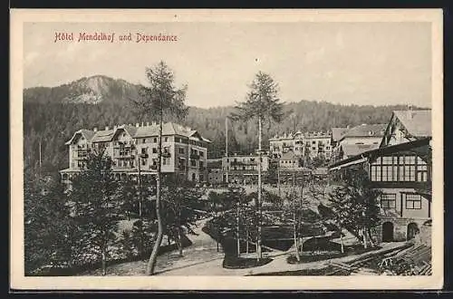 AK Mendel, Hotel Mendelhof und Dependance