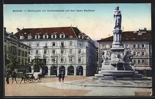 AK Bozen, Waltherplatz mit Waltherdenkmal und dem neuen Stadthotel