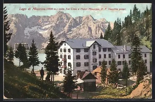 AK Misurina, Lago di Misurina colle Tre Cime e Hotel Misurina E. F. Vecellio