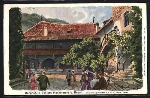 Künstler-AK F.A.C.M. Reisch: Burghof in Schloss Runkelstein b. Bozen