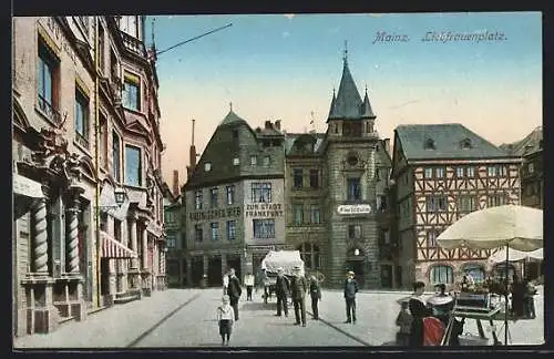 AK Mainz, Liebfrauenplatz mit Gasthaus Zur Stadt Frankfurt