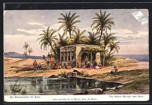 Künstler-AK F.Perlberg: Suez, Mosesquellen, Turbanträger vor dem Haus in der kleinen Oase