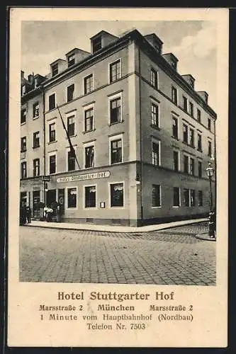 AK München, Hotel Stuttgarter Hof, Marsstrasse 2