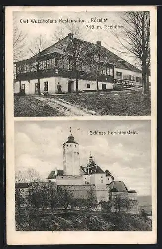 AK Forchtenstein, Carl Wutzlhofers Restaurant Rosalia, Schloss Forchtenstein