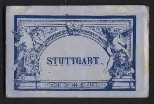 Leporello-Album Stuttgart mit 12 Lithographie-Ansichten, Neues Schloss, Wilhelma, Polytechnikum, Schlossstrasse, Bahnhof
