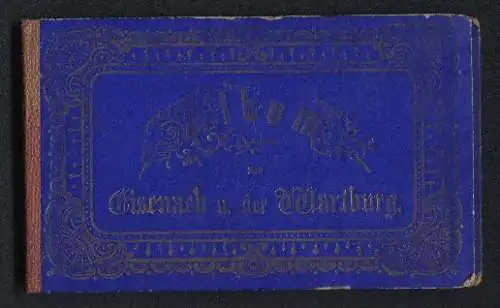 Leporello-Album Eisenach und Wartburg mit 12 Lithographie-Ansichten, Hellthal, Marienthal, Wartburg m. Sängersaal, Luthe