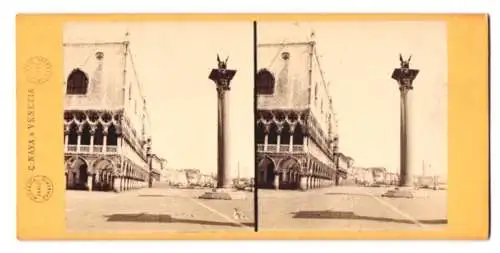 Stereo-Fotografie C. Naya, Venezai, Ansicht Venedig, Palazzo Ducale e Colonna Venezia, 1869