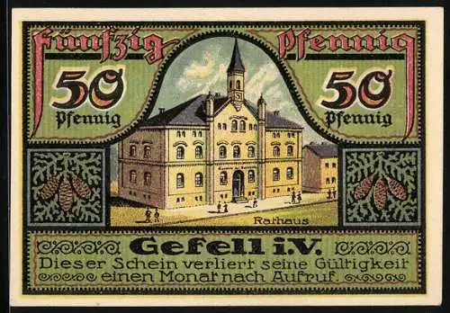 Notgeld Ranis /Kreis Ziegenrück 1921, 50 Pfennig, Das Rathaus in Gefell i. V.