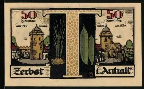 Notgeld Zerbst 1921, 50 Pfennig, Frauentor um 1750 innen und aussen, Wappen
