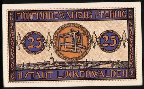 Notgeld Luckenwalde 1921, 25 Pfennig, Webstuhl, Stadtwappen