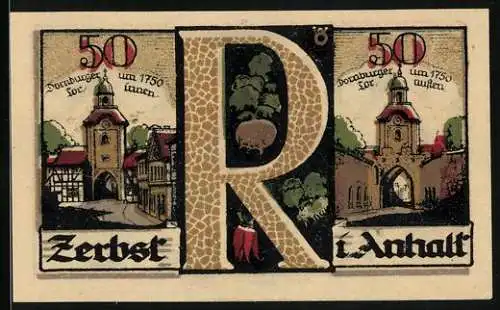 Notgeld Zerbst i. Anhalt 1921, 50 Pfennig, Dornburger Tor um 1750 innen und aussen