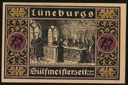 Notgeld Lüneburg 1921, 75 Pfennig, Alte Stadtmauer, Henneberg klagt seinen Sohn Gilbrecht an, 1000 Jahre Salzquelle
