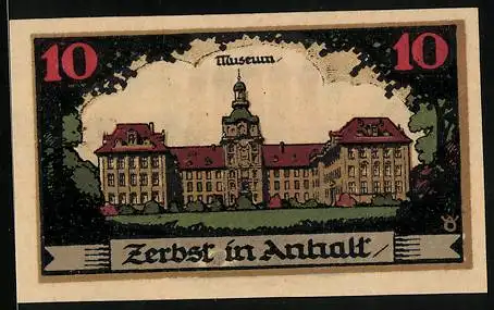 Notgeld Zerbst /Anhalt 1921, 10 Pfennig, Wappen, Statuen, Museum