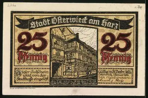 Notgeld Osterwieck am Harz 1921, 25 Pfennig, Gasthof zur Tannen, Wappen mit Figuren, Kirchen