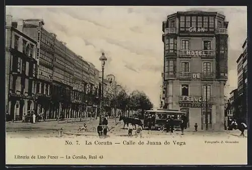 AK La Coruna, Calle de Juana de Vega, Gran Hotel de France