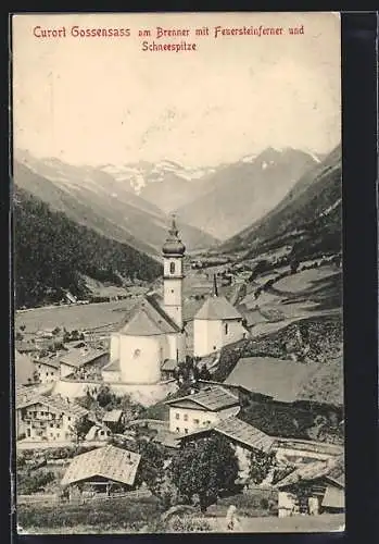 AK Gossensass am Brenner, Gesamtansicht mit Feuersteinferner und Schneespitze