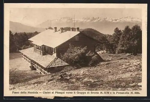 AK Passo della Mendola, Chalet al Penegal verso in Gruppo di Brenta
