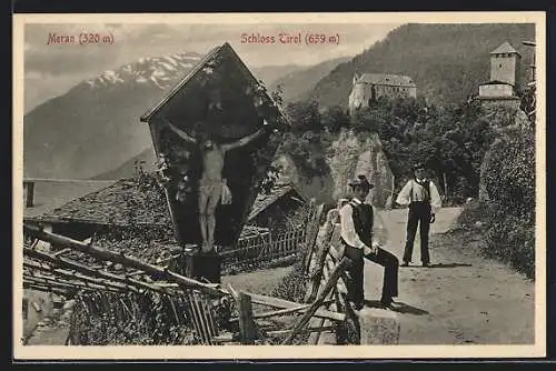 AK Meran, Schloss Tirol und zwei Männer in Tracht