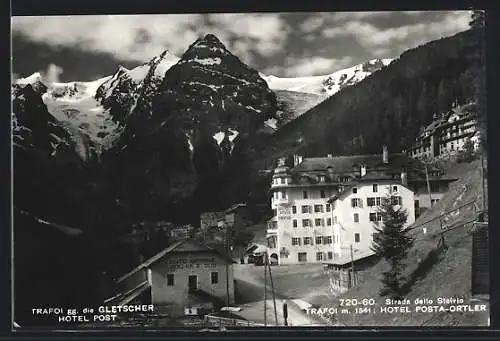 AK Trafoi, Hotel Post gegen die Gletscher
