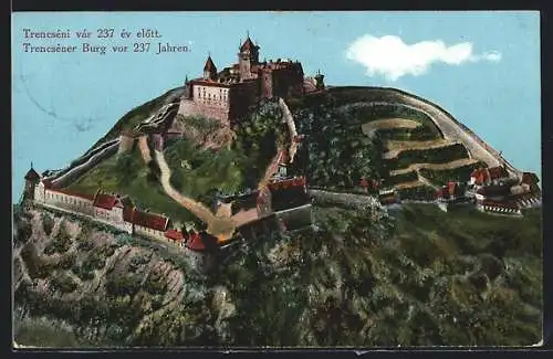 Künstler-AK Trencseni, Burg vor 237 Jahren