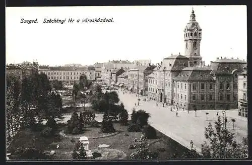 AK Szeged, Széchényi tér a városházával