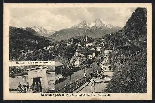 AK Berchtesgaden, Ortsansicht mit Spaziergängern und Ausfahrt aus dem Bergwerk