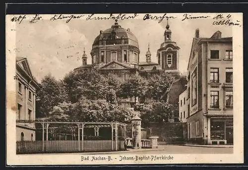 AK Bad Aachen-B., Strassenpartie mit Johann-Baptist-Pfarrkirche