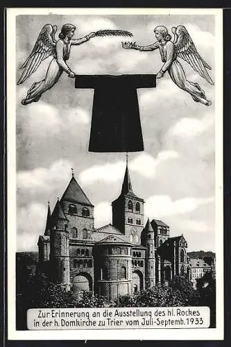 AK Trier, Heilige Domkirche zu Trier, Ausstellung des hl. Rockes 1933