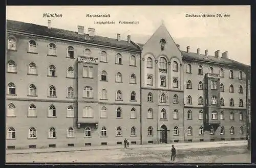 AK München, Marienanstalt, Dachauerstrasse 58, Hauptgebäude Vorderansicht