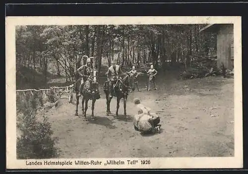AK Witten-Ruhr, Landes Heimatspiele 1926, Wilhelm Tell