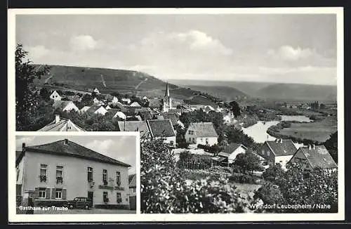 AK Laubenheim /Nahe, Ortsansicht mit Gasthaus zur Traube, Inh. Carl Bock