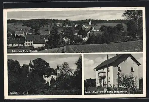 AK Niederhornbach, Gemischtwarenhandlung Stieglmeier, Schloss, Ortsansicht