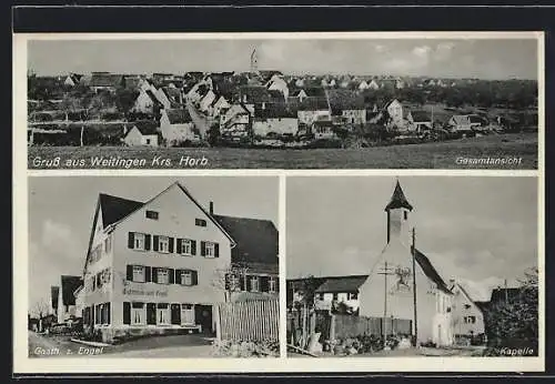 AK Weitingen /Krs. Horb, Gasthaus zum Engel, Kapelle, Totalansicht