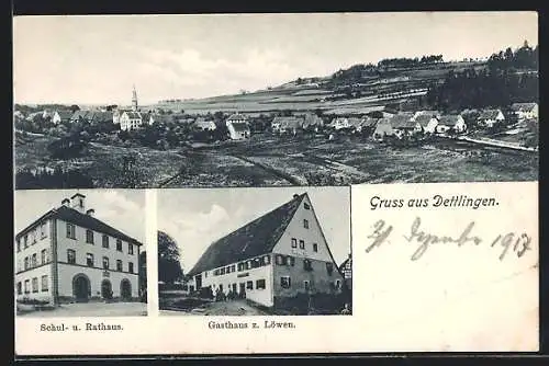 AK Dettlingen, Gasthaus z. Löwen, Schul- u. Rathaus, Ortsansicht