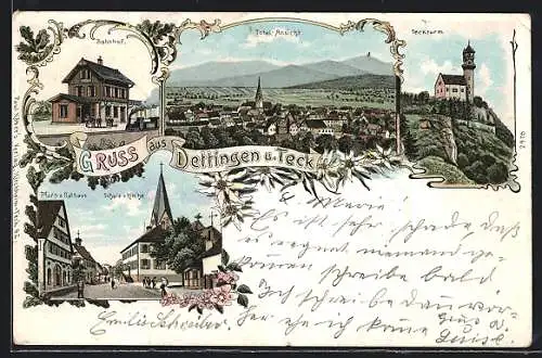 Lithographie Dettingen u. Teck, Bahnhof, Strassenpartie mit Pfarr- u. Rathaus, Teckturm