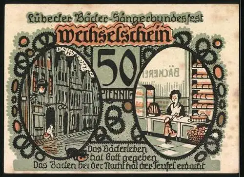 Notgeld Lübeck 1921, 50 Pfennig, Sängerbundsfest des Bäcker-Sängerbundes, das Bäckerleben