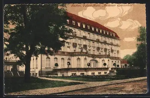 AK Aachen, Palast-Hotel Aachener Quellenhof