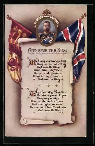 Künstler-AK God Save The King - Text, Portrait König George V., Flaggen