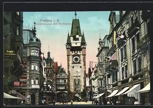 AK Freiburg i. B., Kaiserstrasse mit Martinstor