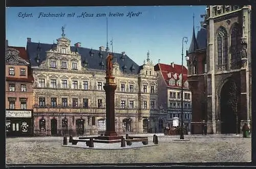 AK Erfurt, Fischmarkt mit Haus zum breiten Herd und Denkmal