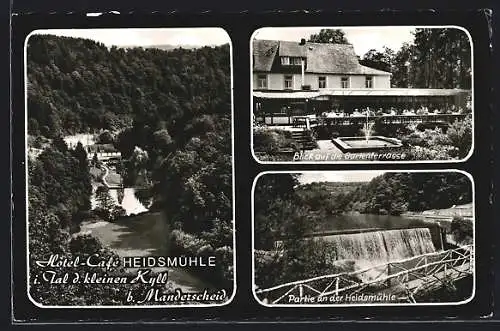 AK Manderscheid /Eifel, Hotel-Cafe Heidsmühle i. Tal d. kleinen Kyll, Gartenterrasse, Ortspartie