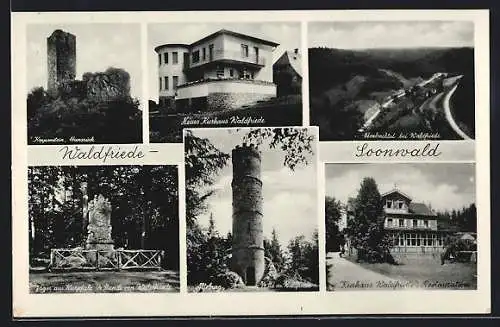 AK Waldfriede / Soonwald, Neues Kurhaus Waldfriede, Hoxbachtal, Alteburg, Koppenstein