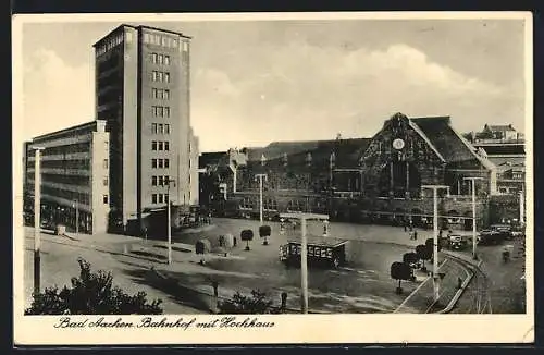 AK Bad Aachen, Bahnhof mit Hochhaus
