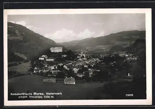 AK Murau /Steiermark, Ortsansicht gegen Stolzalpe