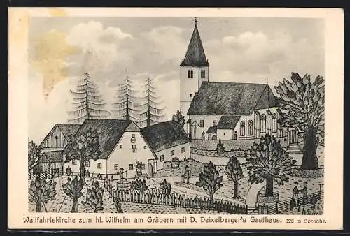 Künstler-AK Gräbern, Wallfahrtskirche zum hl. Wilhelm mit Gasthaus D. Deixelberger
