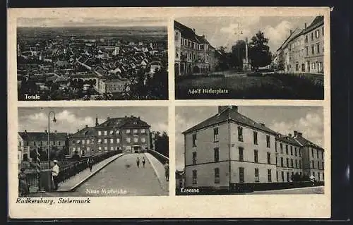 AK Radkersburg, Totale, platz, Neue Murbrücke, Kaserne